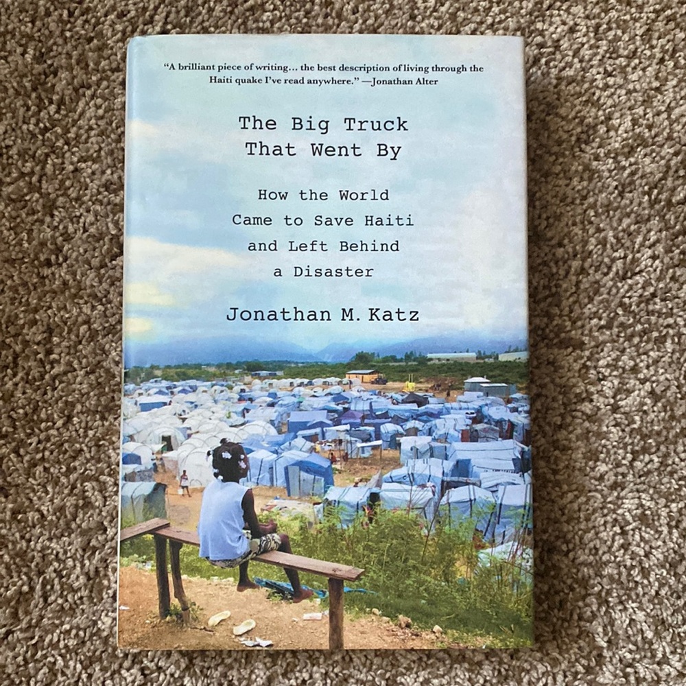 “The Big Truck That Went By” Jonathan M. Katz hardcover book